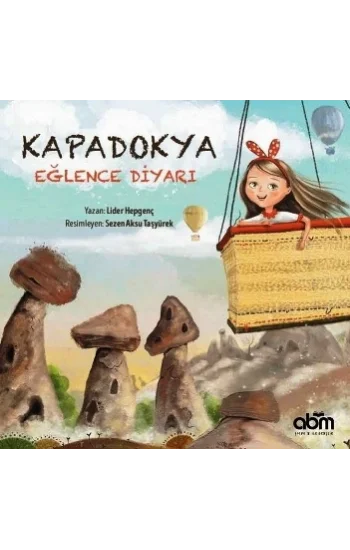 Kapadokya Eğlence Diyarı