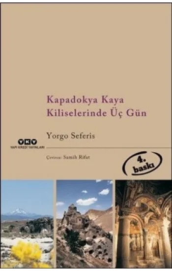 Kapadokya Kaya Kiliselerinde Üç Gün