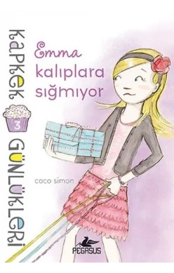 Kapkek Günlükleri 3 : Emma Kalıplara Sığmıyor