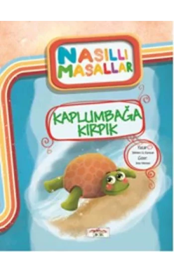 Kaplumbağa Kırpık - Nasıllı Masallar