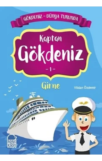 Kaptan Gökdeniz Girne - Gökdeniz Dünya Turunda 1
