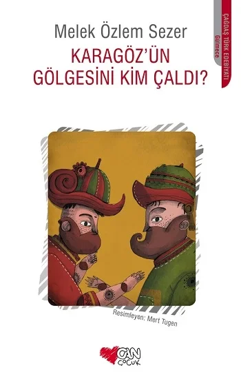 Karagözün Gölgesini Kim Çaldı?