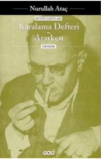 Karalama Defteri - Ararken