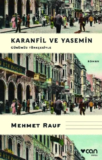 Karanfil ve Yasemin (Günümüz Türkçesiyle)