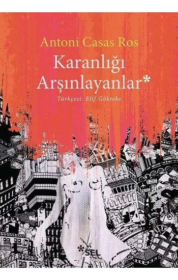 Karanlığı Arşınlayanlar
