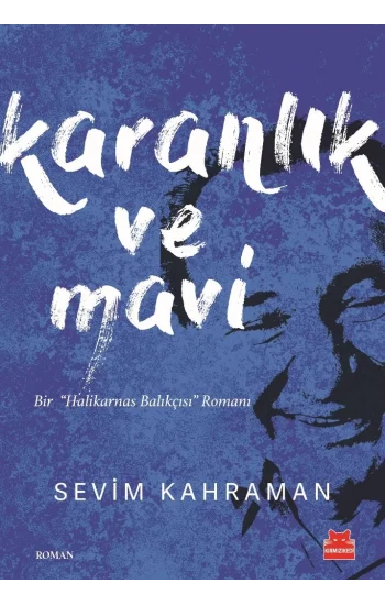Karanlık ve Mavi