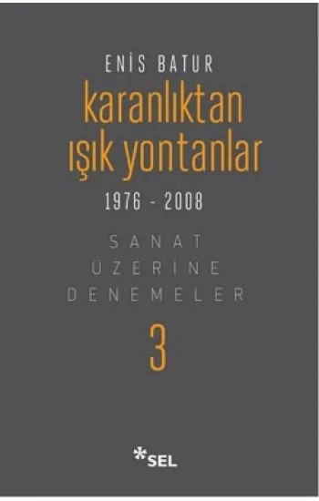 Karanlıktan Işık Yontanlar 1976-2008