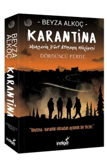 Karantina - Dördüncü Perde