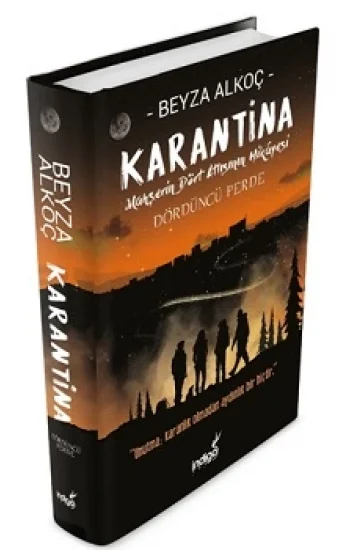 Karantina - Dördüncü Perde (Ciltli)