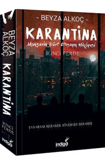 Karantina İkinci Perde