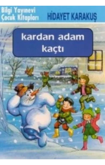Kardan Adam Kaçtı