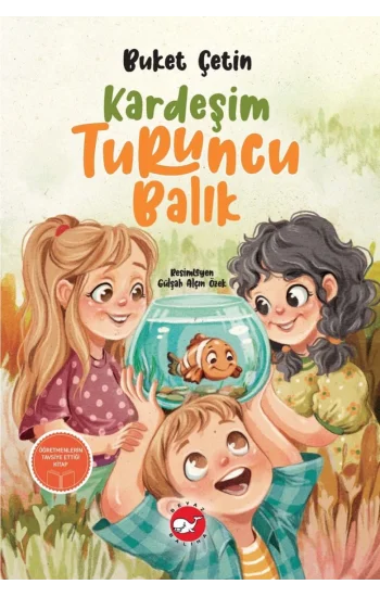 Kardeşim Turuncu Balık