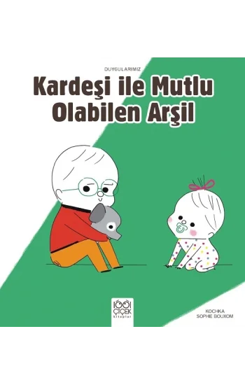 Kardeşiyle Mutlu Olabilen Arşil