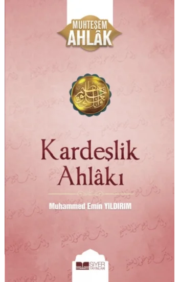 Kardeşlik Ahlakı