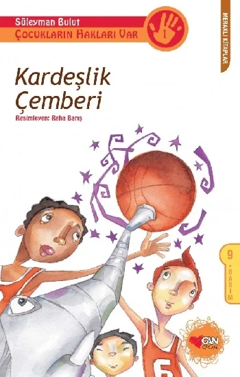 Kardeşlik Çemberi - Çocukların Hakları Var Serisi 1