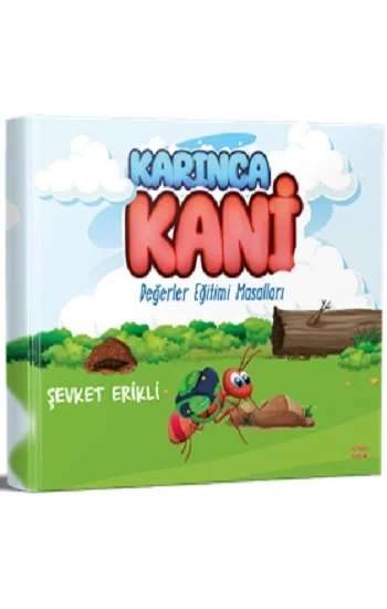 Karınca Kani Değerler Eğitimi Masalları