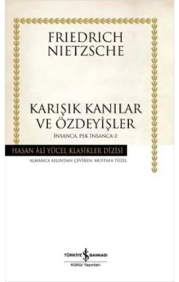 Karışık Kanılar ve Özdeyişler