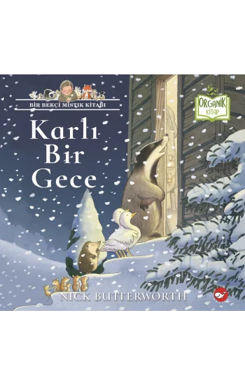 Karlı Bir Gece (Ciltli - Organik Kitap)