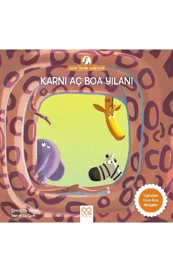 Karnı Aç Boa Yılanı - Anne Tavuk Anlatıyor