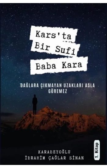 Karsta Bir Sufi: Baba Kara