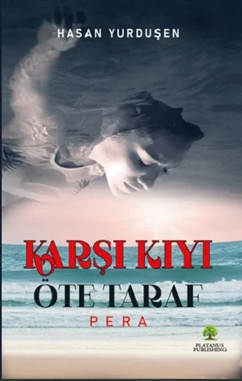 Karşı Kıyı Öte Taraf