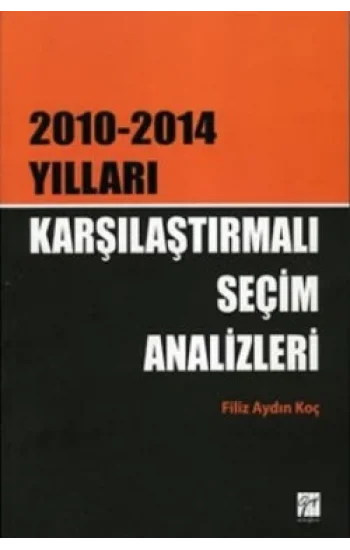 Karşılaştırmalı Seçim Analizleri