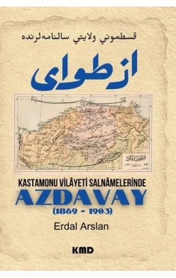 Kastamonu Vilayet Salnamelerinde Azdavay (1869 - 1903)