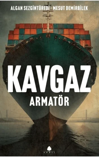 Kavgaz: Armatör