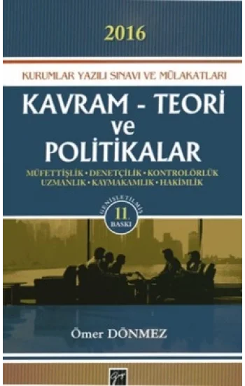 Kavram Teori ve Politikalar - 2016 Kurumlar Yazılı Sınavı ve Mülakatları