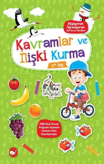 Kavramlar ve İlişki Kurma (+5 Yaş ) - Büyüyorum Öğreniyorum Okul Öncesi Etkinlikleri