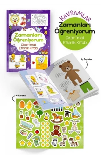 Kavramlar – Zamanları Öğreniyorum – Çıkartmalı Etkinlik Kitabı