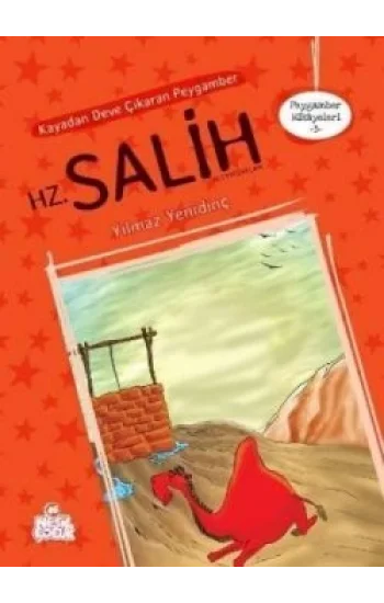 Kayadan Deve Çıkaran Peygamber - Hz. Salih Aleyhisselam