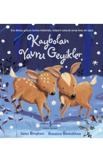 Kaybolan Yavru Geyikler