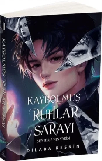 Kaybolmuş Ruhlar Sarayı 2 - Senterianın Varisi