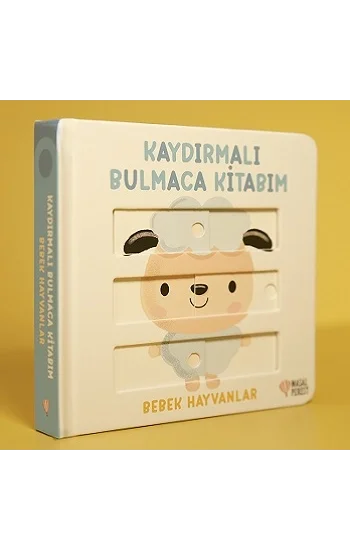Kaydırmalı Bulmaca Kitabım Bebek Hayvanlar (Ciltli)