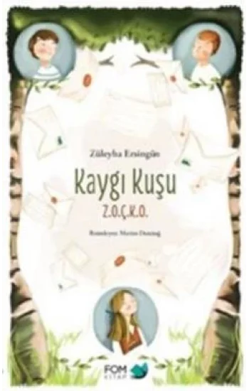 Kaygı Kuşu ZOÇKO