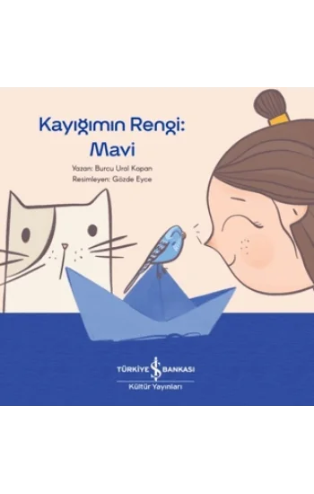 Kayığımın Rengi: Mavi