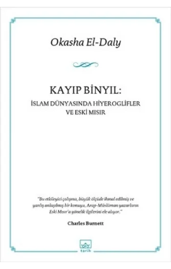 Kayıp Binyıl: İslam Dünyasında Hiyeroglifler ve Eski Mısır