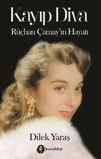 Kayıp Diva - Rüçhan Çamayın Hayat