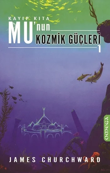 Kayıp Kıta Munun Kozmik Güçleri 1