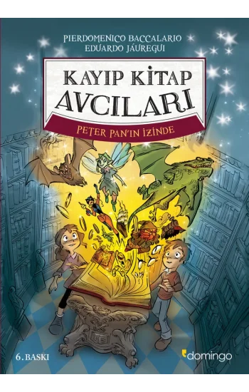 Kayıp Kitap Avcıları 1 -  Peter Panın İzinde