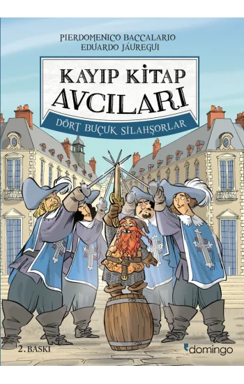 Kayıp Kitap Avcıları 2 - Dört Buçuk Silahşorlar