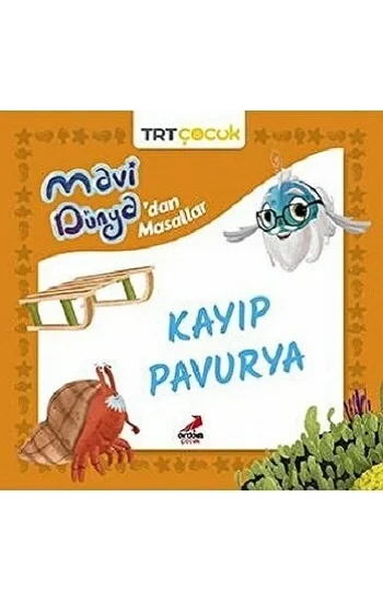 Kayıp Pavurya - Mavi Dünyadan Masallar