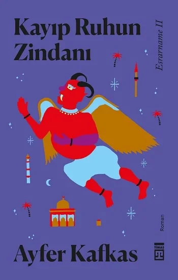 Kayıp Ruhun Zindanı - Esrarname 2