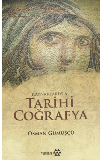 Kaynaklarıyla Tarihi Coğrafya
