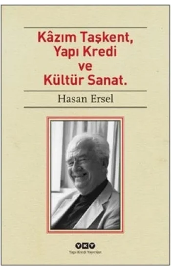 Kazım Taşkent, Yapı Kredi ve Kültür Sanat