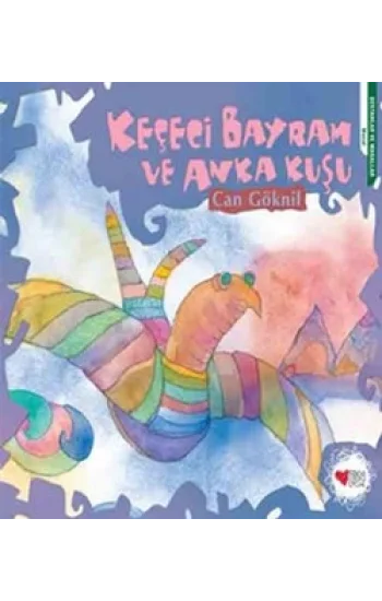 Keçeci Bayram ve Anka Kuşu