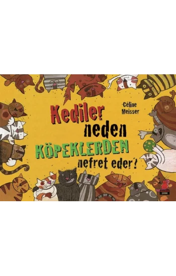 Kediler Neden Köpeklerden Nefret Eder?