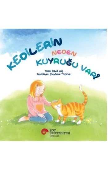 Kedilerin Neden Kuyruğu  Var?