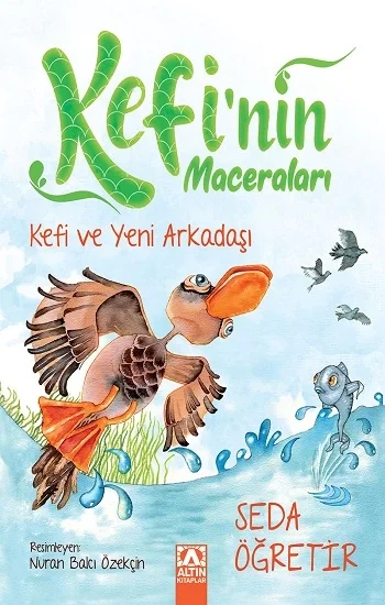 Kefinin Maceraları - Kefi ve Yeni Arkadaşlar